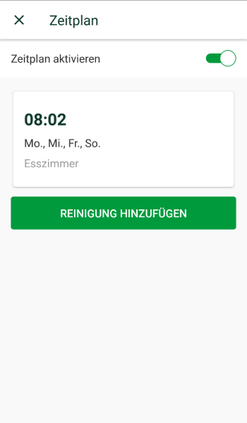 Dem Zeitplan können beliebig viele Reinigungen hinzugefügt werden.